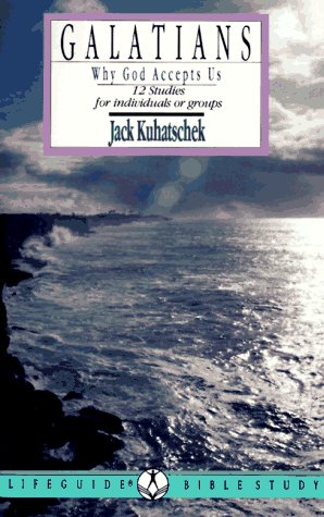 Cover of Galatians - Why God Accepts Us - Life guide
