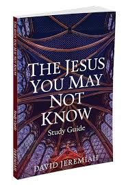 Cover of The Jesus You May Not Know - Study Guide