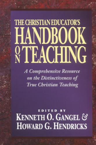 Cover of The Christian Educators Handbook on Teaching
