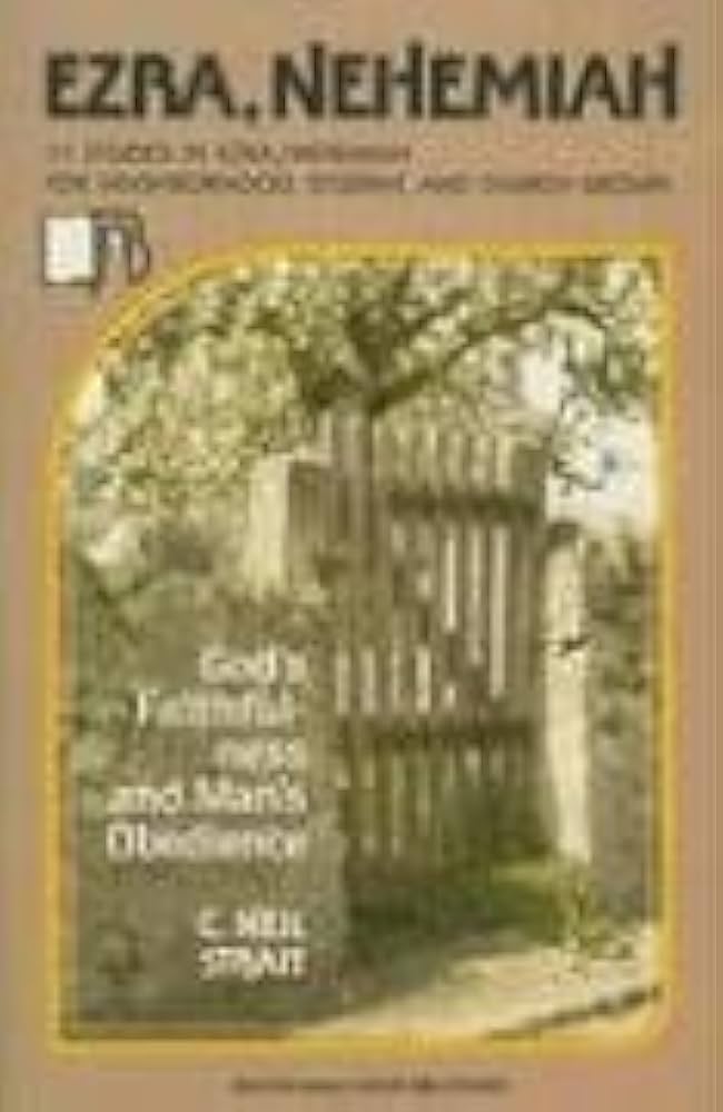 Cover of Ezra Nehemiah - Gods faithfulness and Mans Obedience
