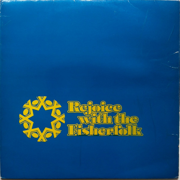 Cover of Rejoice With the Fisherfolk - Vynl