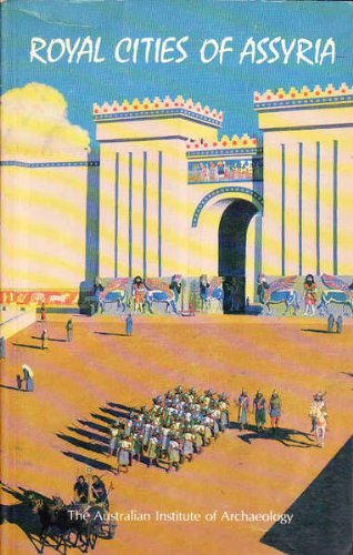 Cover of Royal Cities of Assyria
