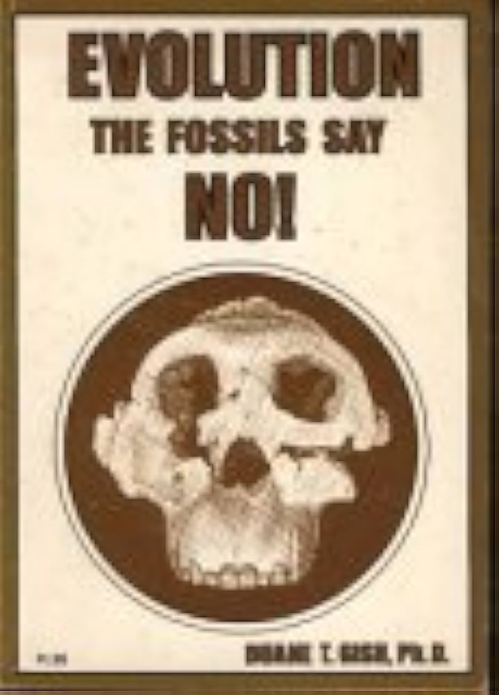 Cover of Evolution the Fossils Say No