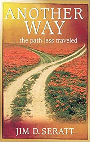 Cover of Another Way - the path Less traveled