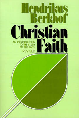 Cover of Christian Faith An Introduction to the Study of the Faith