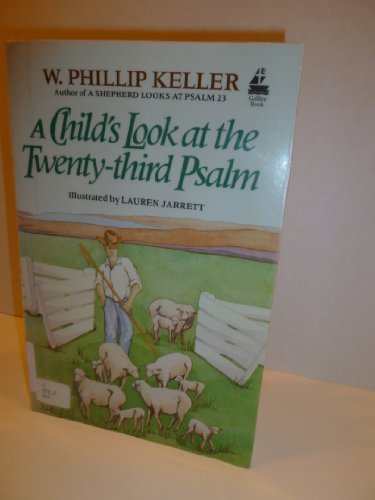 Cover of A Childs Look At The Twenty-Third Psalm