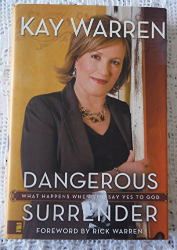 Cover of Dangerous Surrender - What happens when you say yes to God