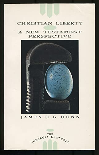 Cover of Christian Liberty - A New testament Perspective