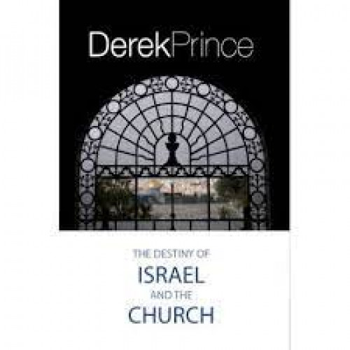 Cover of The Destiny of Israel and the Church