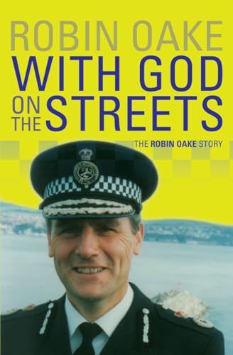 Cover of With God On The Streets The Robin Oake Story