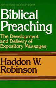 Cover of Biblical Preaching: The Development And Delivery Of Expository Messages