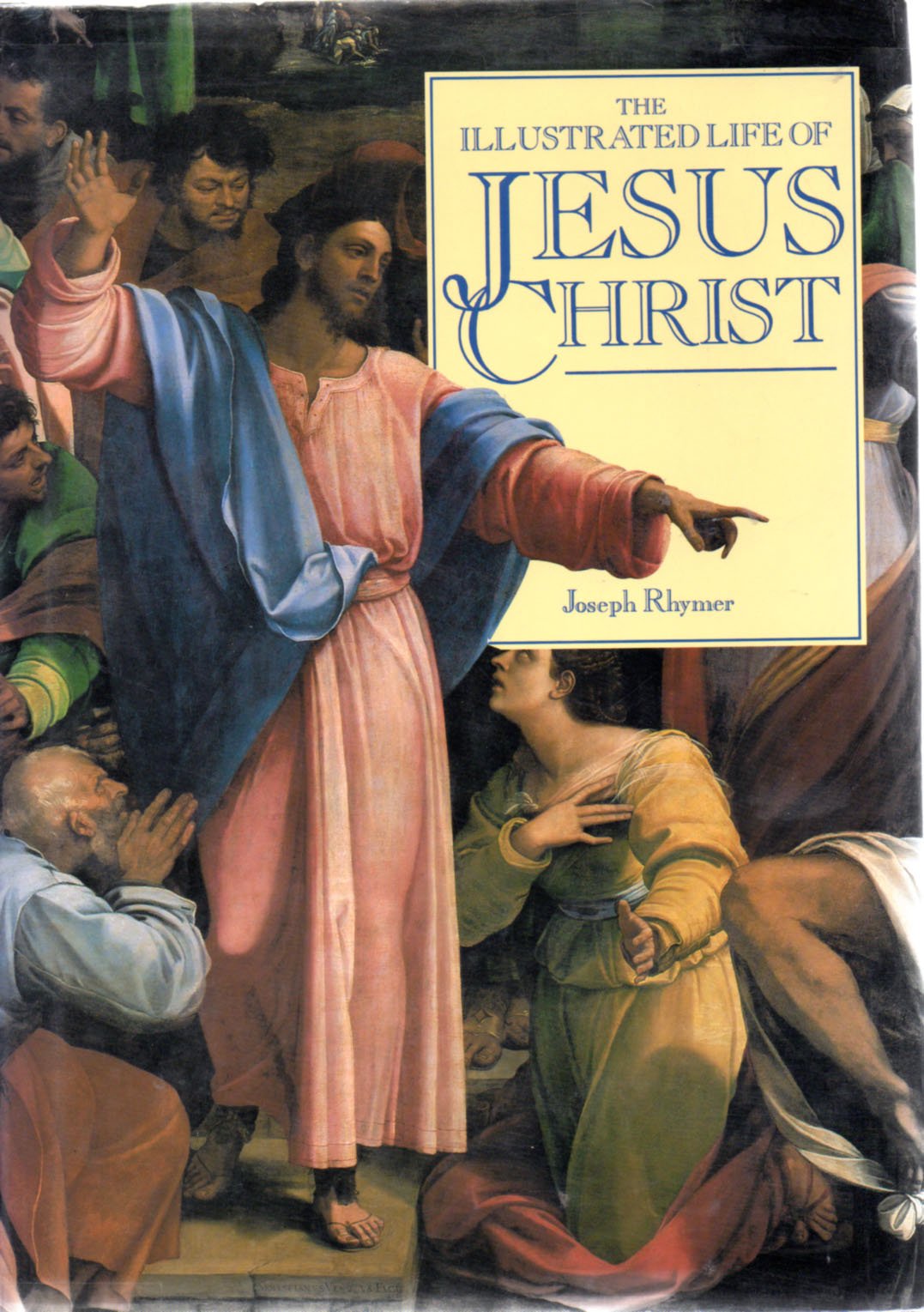 Cover of The Illustrated Life of Jesus Christ