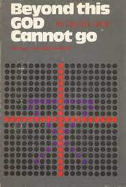 Cover of Beyond This God Cannot Go