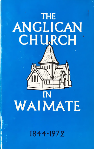 Cover of The Anglican Church In Waimate 1844-1972