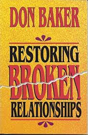 Cover of Restoring Broken Relationships