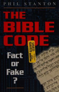 Cover of The Bible Code - Fact or Fake