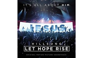 Cover of Hillsong - Let Hope Rise - Soundtrack - CD