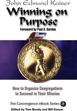 Cover of Winning on Purpose - How to Organize Congregations to Succeed in Their Mission