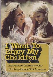 Cover of I Want to Enjoy My Children