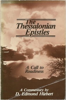 Cover of The Thessalonian Epistles - A Call To Readiness