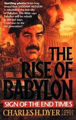 Cover of The Rise of Babylon - Sign of the End TImes