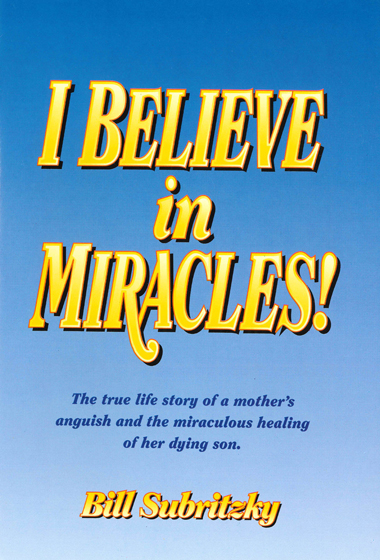 Cover of I Believe in Miracles (Subritzky)