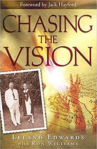 Cover of Chasing the Vision - following Christs call to Panama
