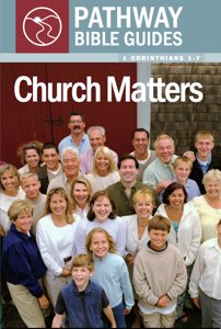 Cover of 1 Corinthians 1-7 - Church Matters