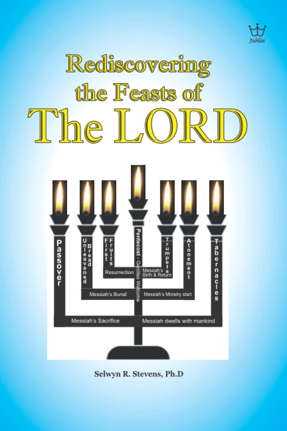 Cover of Rediscovering The Feasts Of The Lord