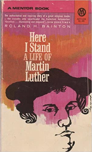 Cover of Here I Stand - A life of Martin Luther