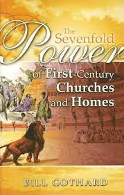 Cover of The Sevenfold Power of First Century Churches and Homes - CL