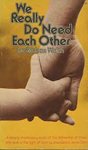 Cover of We Really Do Need Each Other