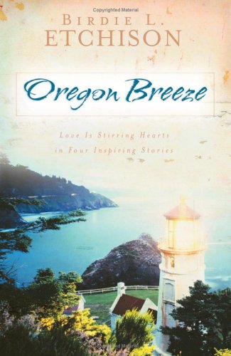 Cover of Oregon Breeze - Four Inspiring Stories