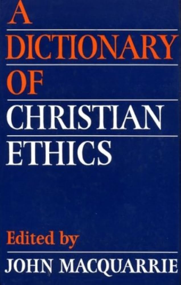 Cover of A Dictionary of Christian Ethics