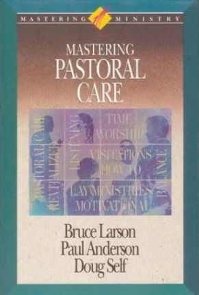 Cover of Mastering Pastoral Care - mastering ministry