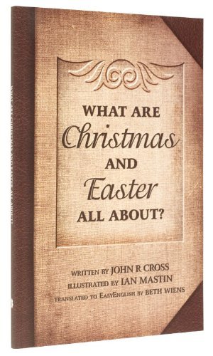 Cover of What Are Christmas And Easter All About