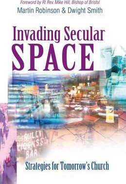 Cover of Invading Secular Space - Strategies for tomorrows church