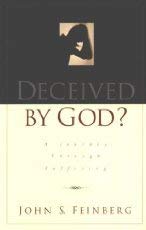 Cover of Deceived by God ? a journey through suffering