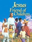 Cover of Jesus Friend of Children