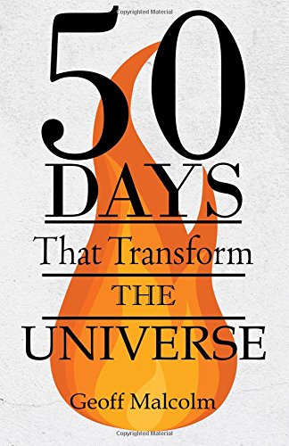 Cover of 50 Days That Transform The Universe