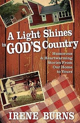 Cover of A Light Shines In God's Country