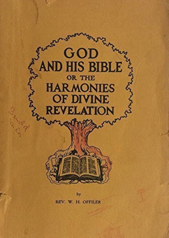 Cover of God and His Bible or the Harmonies of divine Revelation - BR