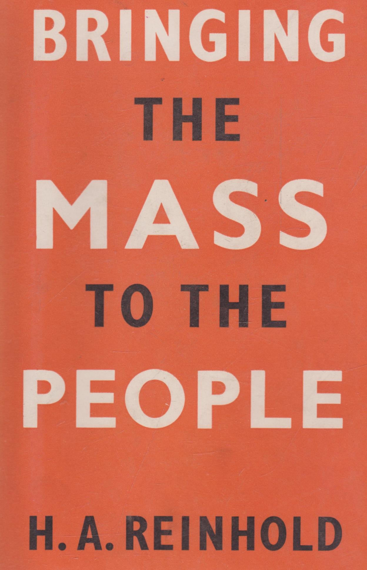 Cover of Bringing The Mass To The People