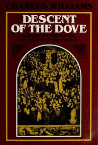 Cover of The Descent of the Dove - A Short History of the Holy Spirit in the Church