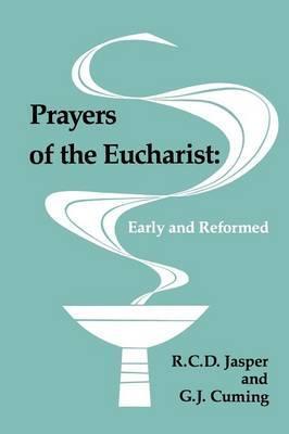 Cover of Prayers of the Eucharist Early & Reformed