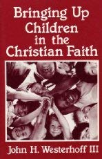 Cover of Bringing Up Children in the Christian Faith