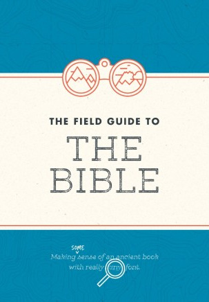 Cover of The Field Guide To The Bible