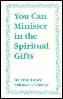 Cover of You Can Minister in the Spiritual Gifts