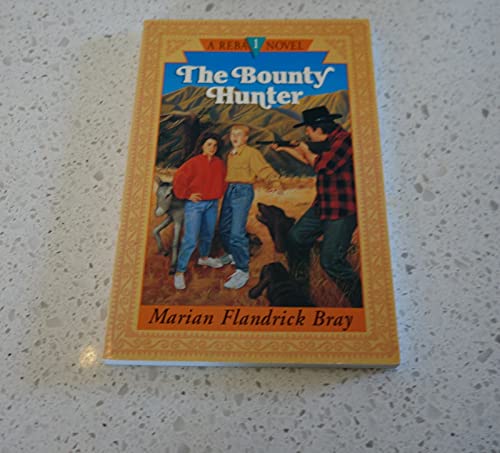 Cover of The Bounty Hunter - A Reba Novel #1