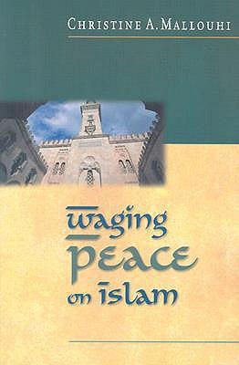 Cover of Waging Peace on Islam